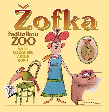 ofka editelkou ZOO - Milo Macourek; Adolf Born
