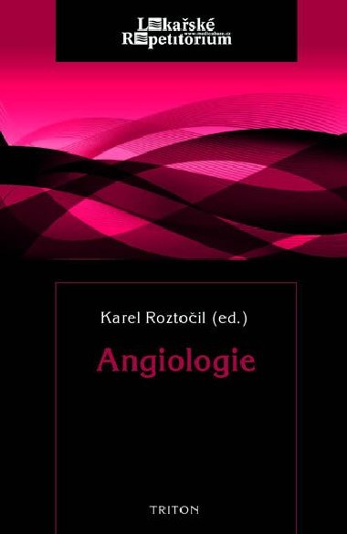 Angiologie lkask repetitorium - 