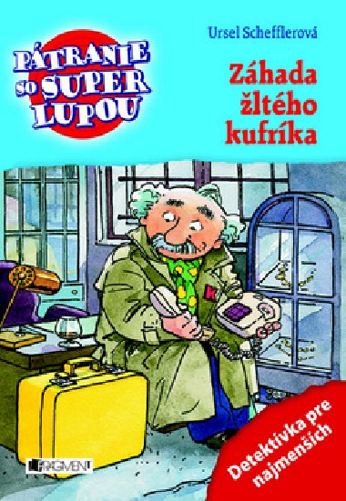Zhada ltho kufrka detektv kannik - Ursel Schefflerov