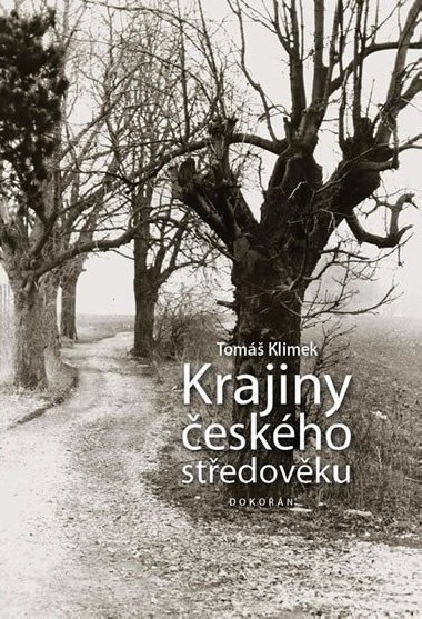 Krajiny eskho stedovku - Tom Klimek