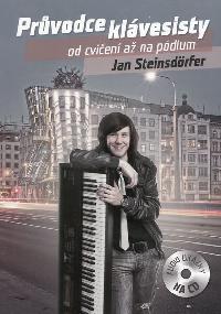 Průvodce klávesisty od cvičení až na pódium + CD - Jan Steinsdorfer