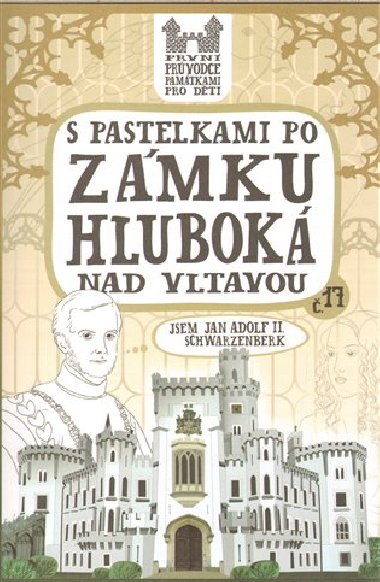 S pastelkami po zmku Hlubok nad Vltavou - Eva Chupkov