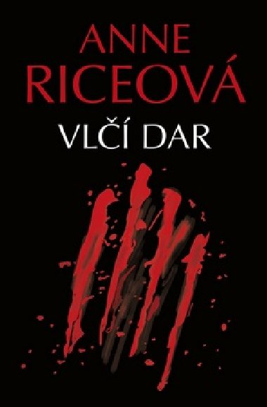 Vl dar - Anne Riceov