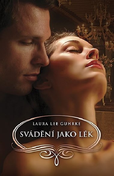 Svdn jako lk - Laura Lee Guhrke