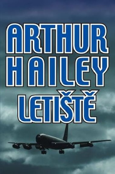 Letiště - Arthur Hailey