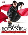 Cesta bojovnka - Bojov umn a bojov techniky z celho svta - Chris Crudelli
