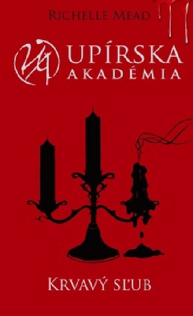 Uprska akadmia krvav sub - Richelle Mead