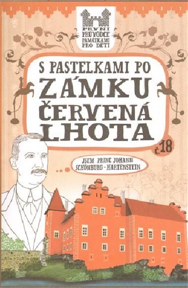 S pastelkami po zmku erven Lhota - Eva Chupkov