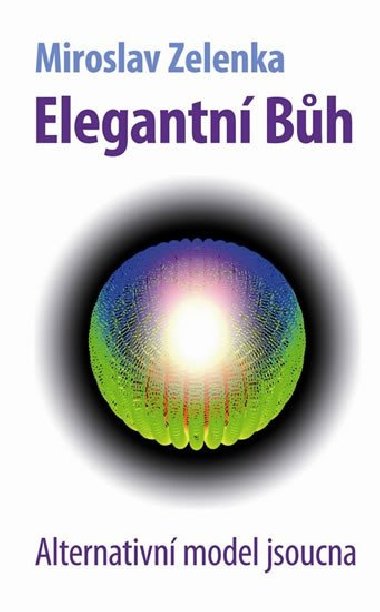 Elegantn bh - Alternativn model jsoucna - Zelenka Miroslav