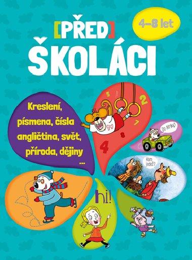 Pedkolci - kreslen, anglitina, abeceda, potn, zempis, prodopis, djepis - Axima
