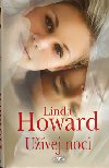 Uvej noci - Linda Howardov