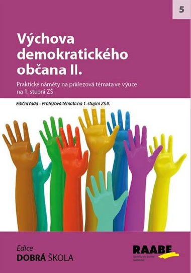 Vchova demokratickho obana ii. - Blanka Stakov; Michal Kosina; Ji Kocourek