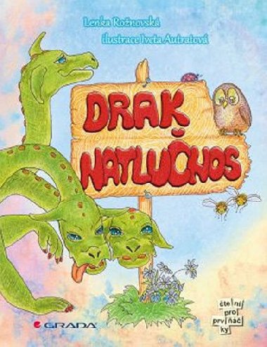 Drak Natlunos - Lenka Ronovsk; Iveta Autratov