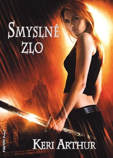 Smysln zlo - Keri Arthur