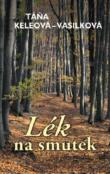 Lk na smutek - Ta Keleov-Vasilkov