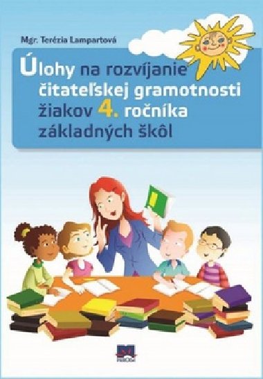 lohy na rozvjanie itateskej gramotnosti iakov 4. ronka zkladnch kl - Terzia Lampartov