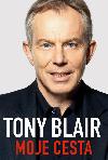 Tony blair moje cesta - Blair Tony