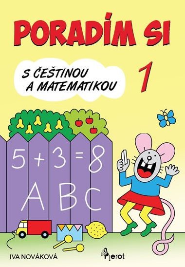 Poradm si s etinou a matematikou 1 - Iva Novkov