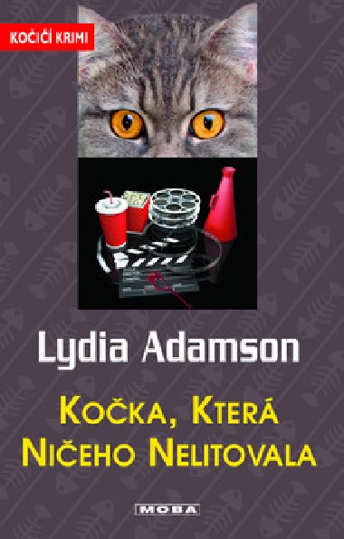 Koka, kter nieho nelitovala - Lydia Adamson