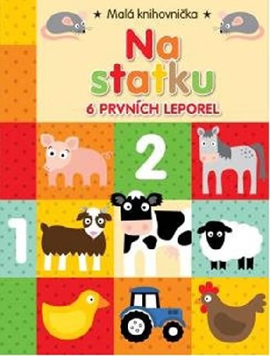 Mal knihovnika - Na statku (6 leporel) - Svojtka
