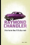 Sbohem bu lsko m - Raymond Chandler