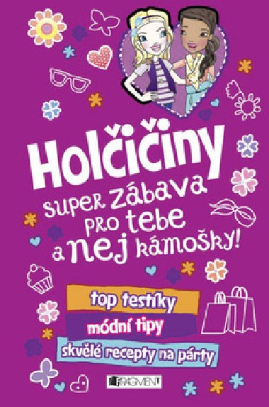 Holiiny super zbava pro tebe a nej kmoky! - 