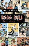 Raba suli - Boris Filan