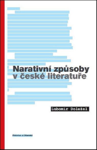Narativn zpsoby v esk literatue - Lubomr Doleel