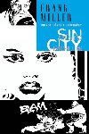 Sin City 6 - Chlast, dvky a bouchaky - Frank Miller