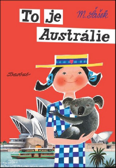 To je Austrlie - Miroslav aek