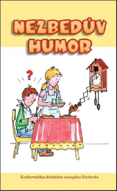 Nezbedv humor - neuveden