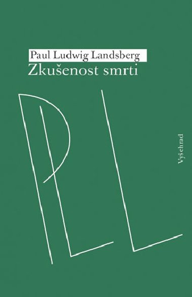 Zkuenost smrti - Paul Ludwig Landsberg