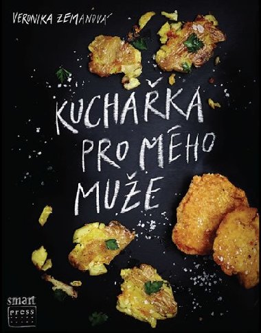 Kuchaka pro mho mue - Veronika Zemanov