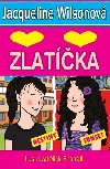 Zlatka - Jacqueline Wilsonov
