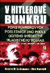 V hitlerov bunkru - Armin D. Lehmann; Jim Carroll