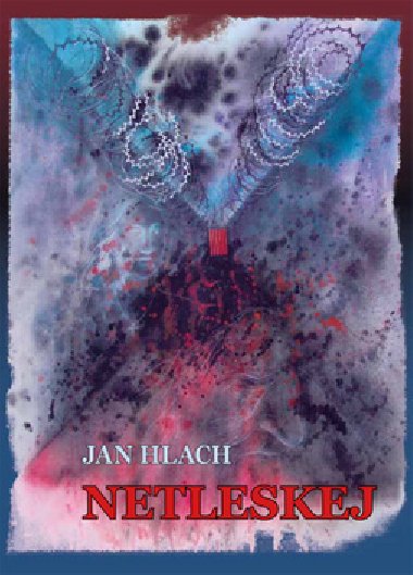 Netleskej - Jan Hlach