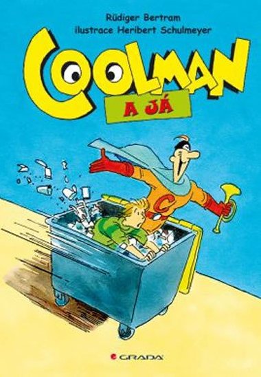 Coolman a j - Rdiger Bertram; Heribert Schulmeyer