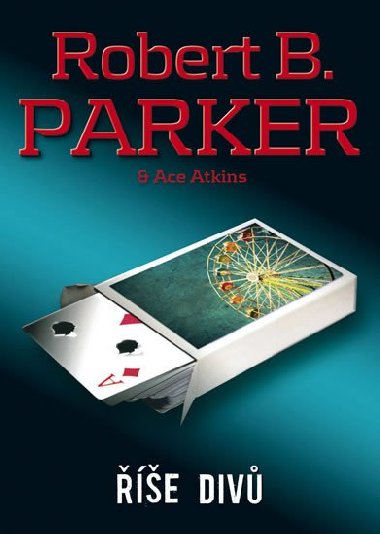 e div - Ace Atkins; Robert B. Parker