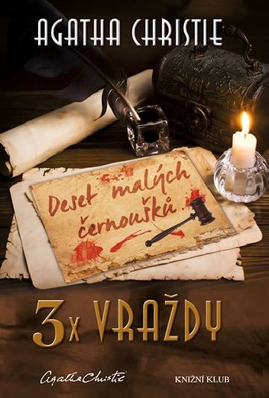 3x vrady: Deset malch ernouk, Vrady podle abecedy, Nakonec pijde smrt - Agatha Christie