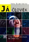 J lovk - Pemysl il; Jana Karolov
