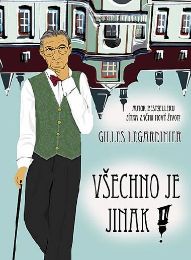 Vechno je jinak! - Legardinier Gilles