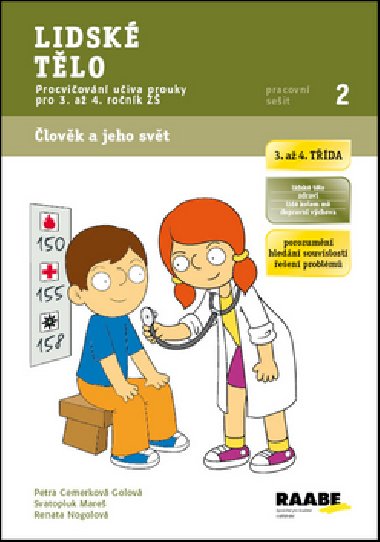 Lidsk tlo - Pracovn seit 2 - Petra Cemerkov Golov; Svatopluk Mare; Renata Nogolov