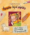 Vandiny tajn zpisky - Dagmar Geislerov; Dagmar Geislerov