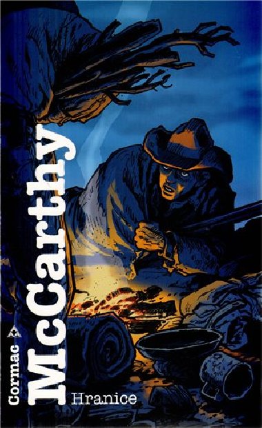 Hranice - Cormac McCarthy