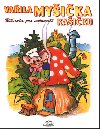 Vařila myšička kašičku - Luděk Schneider