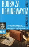 Honba za hemingwayem - Diane Gilbert Madsen