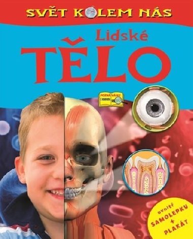 Lidsk tlo - Svt kolem ns - neuveden
