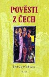 Povsti z ech - Josef Virgil Grohmann