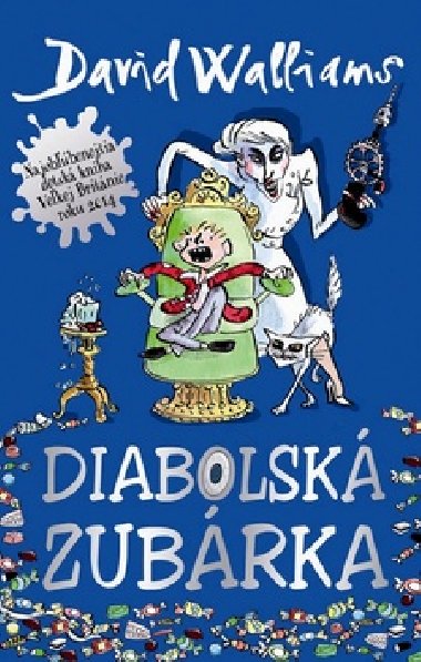 Diabolsk zubrka - David Walliams