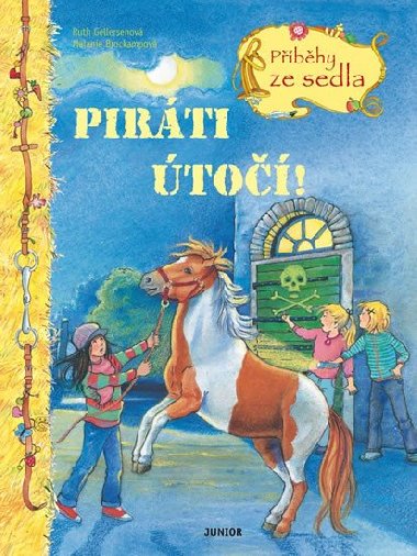 Pirti to! - Pbhy ze sedla - Ruth Gellersenov; Melanie Brockampov